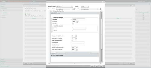 Define connection settings and setup monitoring options for your entire EMC storage environment.