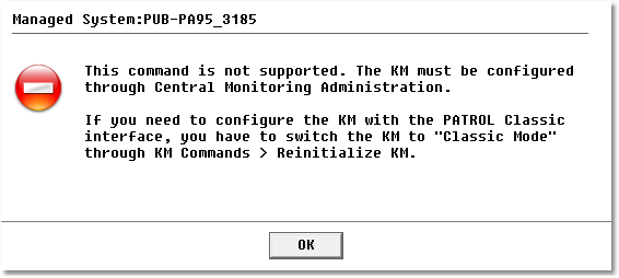 Error Message for Disabled KM Configuration Menus