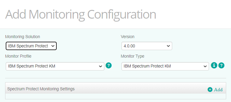 Selecting the Required Monitor Type